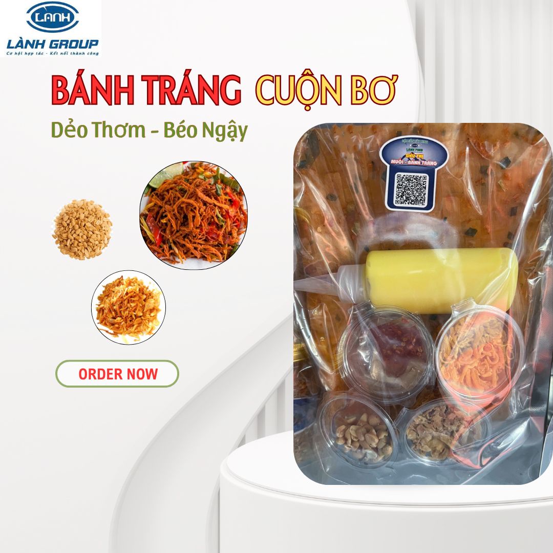 Bánh Tráng Dẻo Tôm Cuộn Bơ LÀNH FOOD – Thơm Béo, Cay Nhẹ, Mềm Dẻo, Ăn Một Lần Là Ghiền