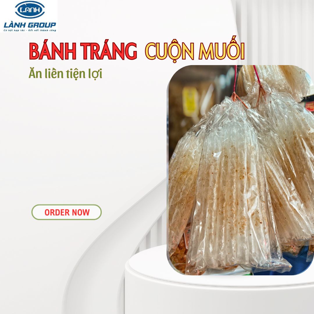 Bánh Tráng Cuộn Muối LÀNH FOOD – Món Ăn Vặt Đậm Đà Chuẩn Tây Ninh