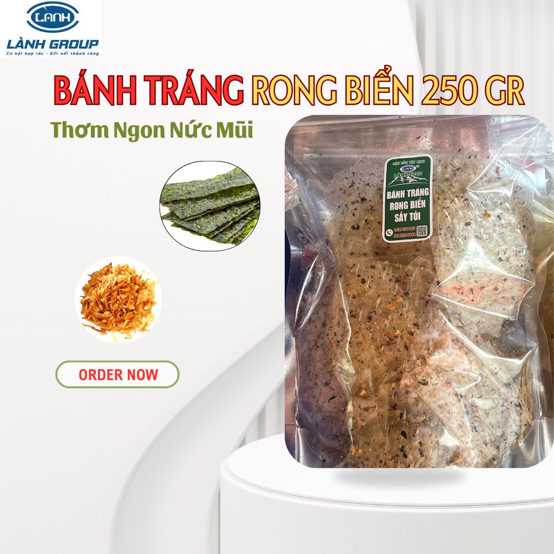 Bánh Tráng Lá Rong Biển 250GR LÀNH FOOD – Siêu Ngon, Giòn Tan, Đậm Đà Chuẩn Vị Ăn Vặt Tây Ninh